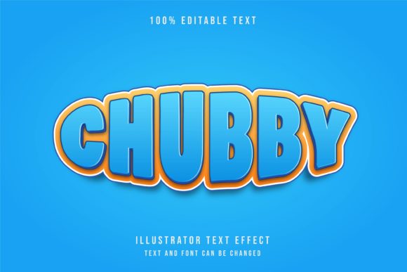 Download Chubby - Text Effect - Text Collection